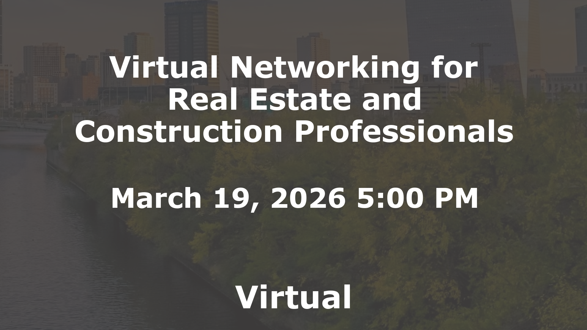 Virtual Networking for Real Estate and Construction Professionals event image